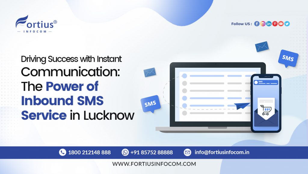 Inbound SMS service in Lucknow | Fortius Infocom