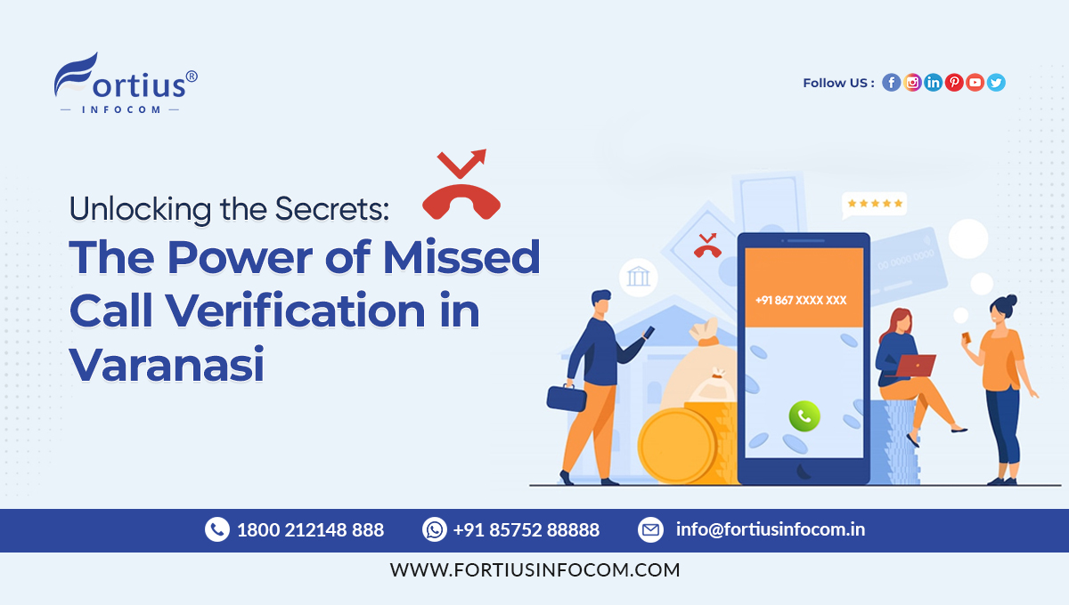 Missed call verification in Varanasi