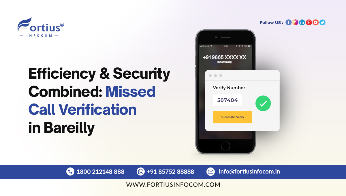 Missed Call Verification in Bareilly